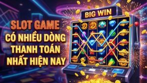 slot-game-co-nhieu-dong-thanh-toan-nhat-hien-nay